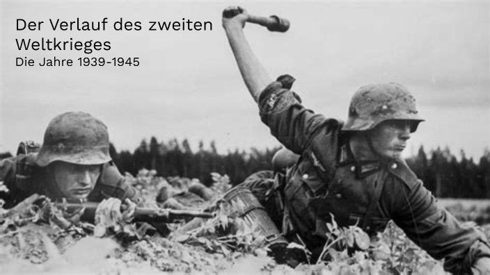 Verlauf des zweiten Weltkrieges by Henrik Mosel on Prezi