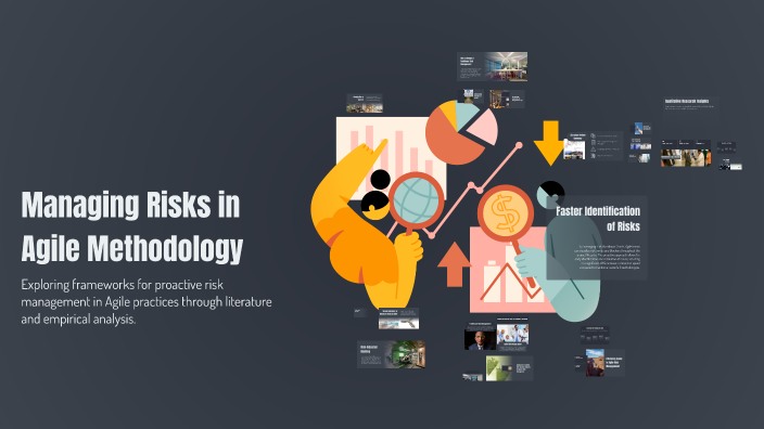 Managing Risks in Agile Methodology by Abdullah Mahmoud on Prezi