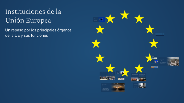 Instituciones de la Unión Europea by Basilio Ledesma on Prezi