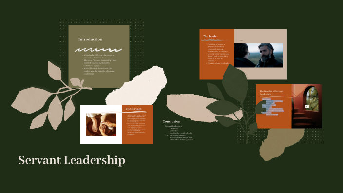 Servant Leadership by Alexis Calleja on Prezi