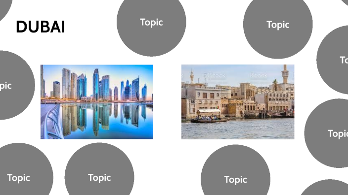 DUBAI by Gerard Castellano on Prezi
