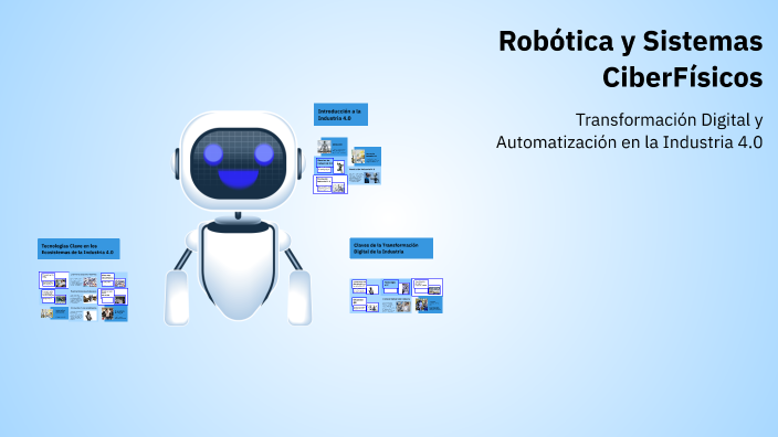 Robótica y Sistemas CiberFísicos by Gabriel Cubas Glen on Prezi