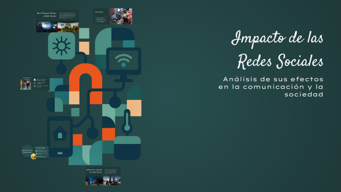 Impacto de las Redes Sociales by Merlyn Victoria on Prezi