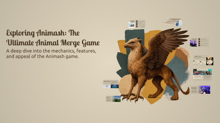 Exploring Animash: The Ultimate Animal Merge Game by xaquire house on Prezi