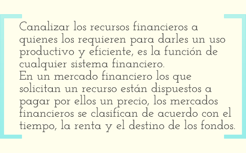 Estructura del Sistema Financiero Mexicano by Adriana Velasco on Prezi