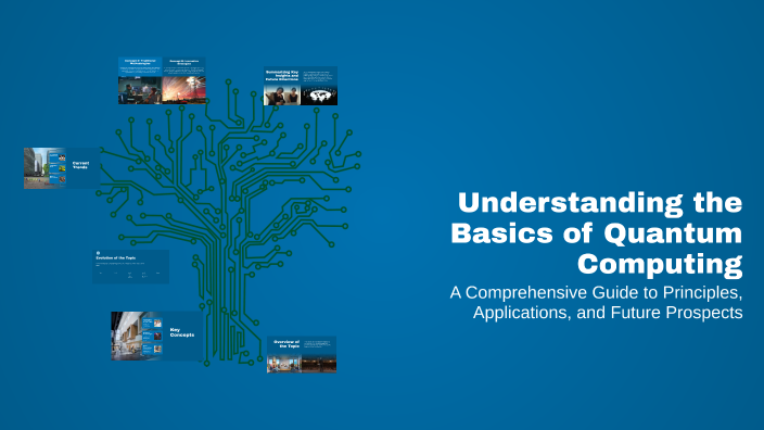 Understanding the Basics of Quantum Computing by Marco Antonio A.Q on Prezi