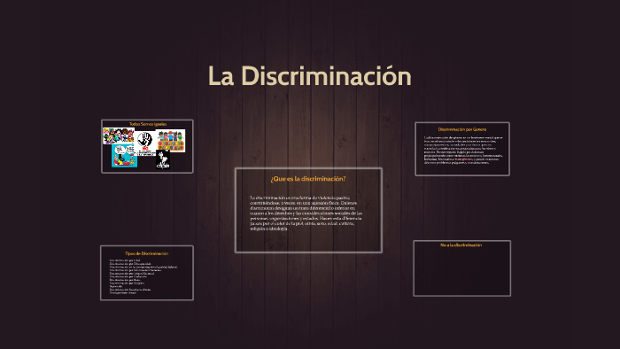 La Discriminacion by Sebastian Hernandez on Prezi
