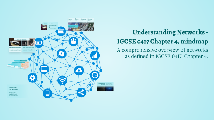 Understanding Networks - IGCSE 0417 Chapter 4, mindmap by Urihan ...