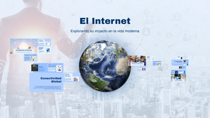 El Internet by lucina amortegui on Prezi