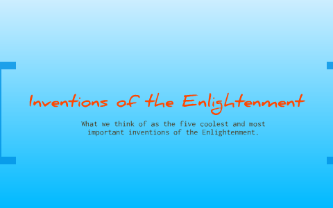 age of enlightenment inventions