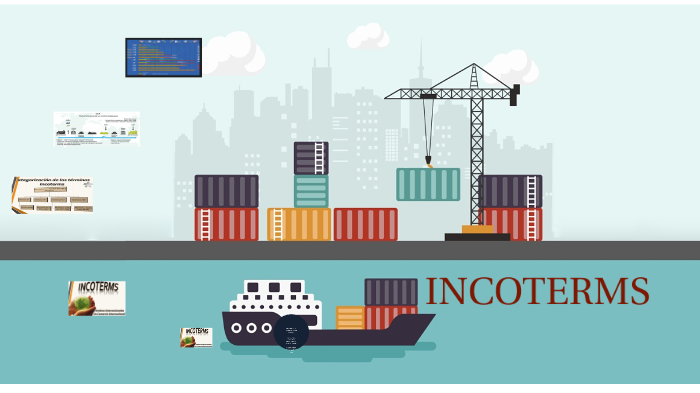 INCOTERMS by german vargas on Prezi