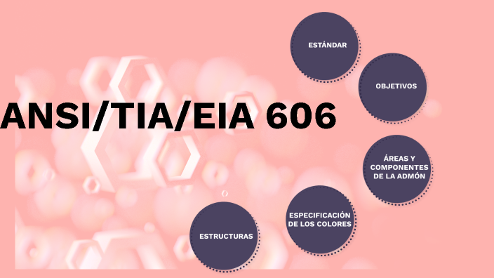 ANSI/TIA/EIA 606 by Karen campo on Prezi