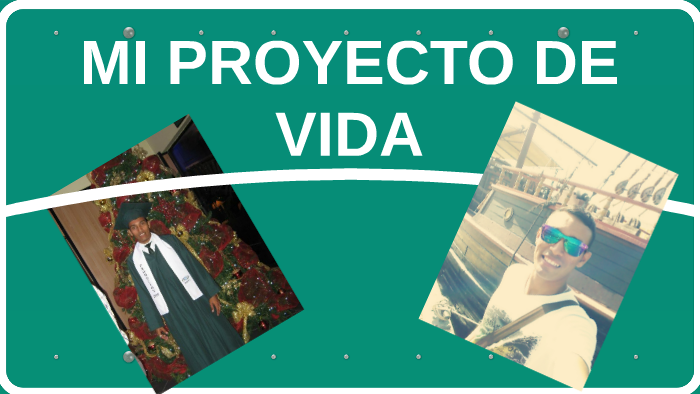 MI PROYECTO DE VIDA by brayan hernandez on Prezi
