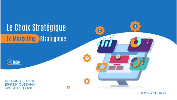 Le choix stratégique by Mehdi Oukach on Prezi