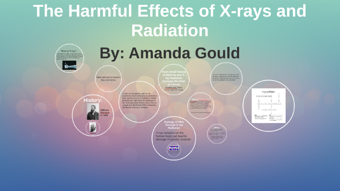 the-harmful-effects-of-x-rays-and-radiation-by-amanda-gould