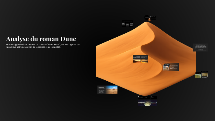 Analyse du roman Dune by tomas cactus on Prezi