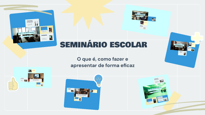 SEMINÁRIO ESCOLAR by TRABALHOS ESCOLARES on Prezi