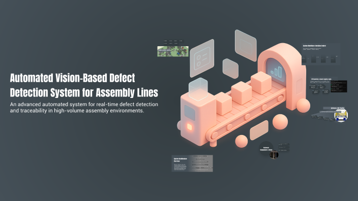 Automated Vision-Based Defect Detection System for Assembly Lines by ...