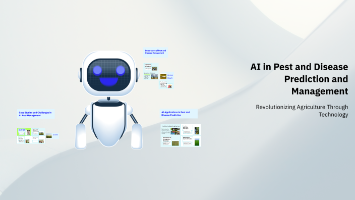 AI in Pest and Disease Prediction and Management by SHINY GUNTI on Prezi