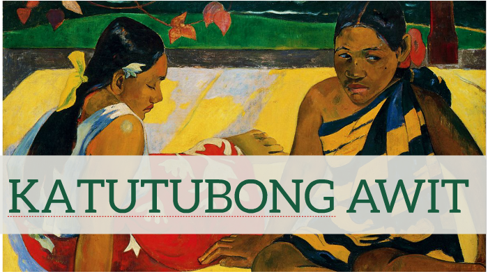 KATUTUBONG AWIT by Ian Harvey on Prezi