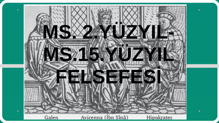 ms-2-y-zyil-ms-15-y-zyil-felsefes-by-gul-altay-on-prezi-next