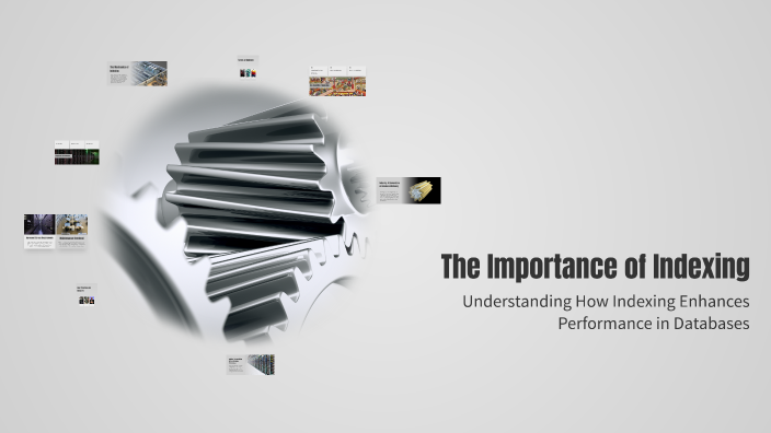 The Importance of Indexing by Devyani Pawar on Prezi