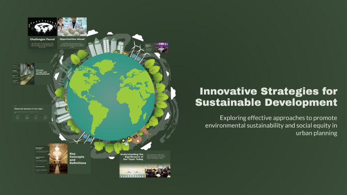 Innovative Strategies for Sustainable Development by brainly Com on Prezi