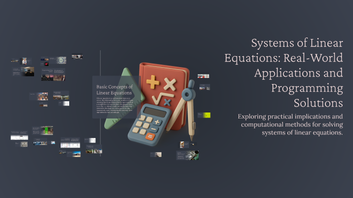 Systems of Linear Equations: Real-World Applications and Programming ...