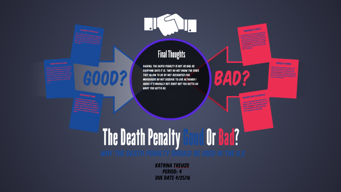 the-death-penalty-good-or-bad-by-katrina-trevizo