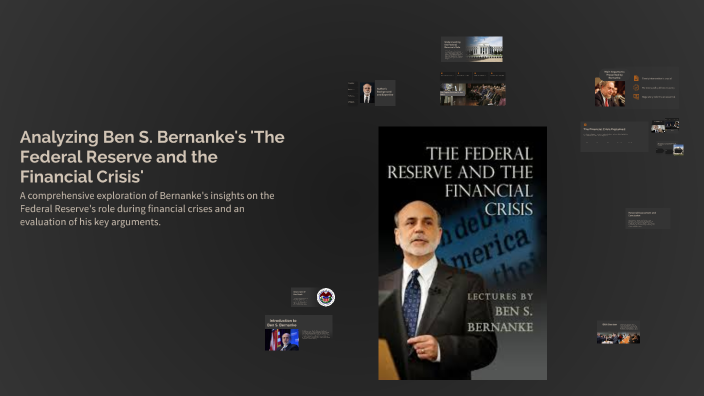 Analyzing Ben S. Bernanke's 'The Federal Reserve and the Financial ...