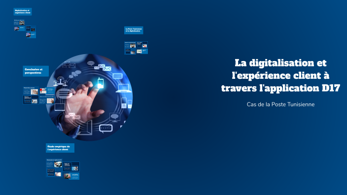 La digitalisation et l'expérience client à travers l'application D17 by ...
