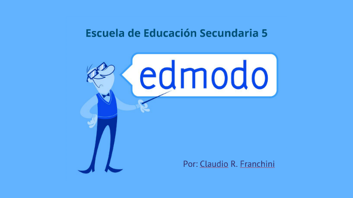 Tutorial de Edmodo (Presentación para docentes) by Claudio Franchini on ...
