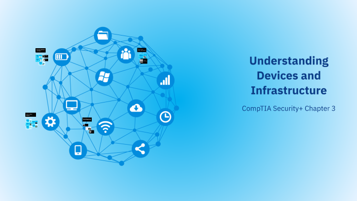 Understanding Devices and Infrastructure by buddha topnotch on Prezi