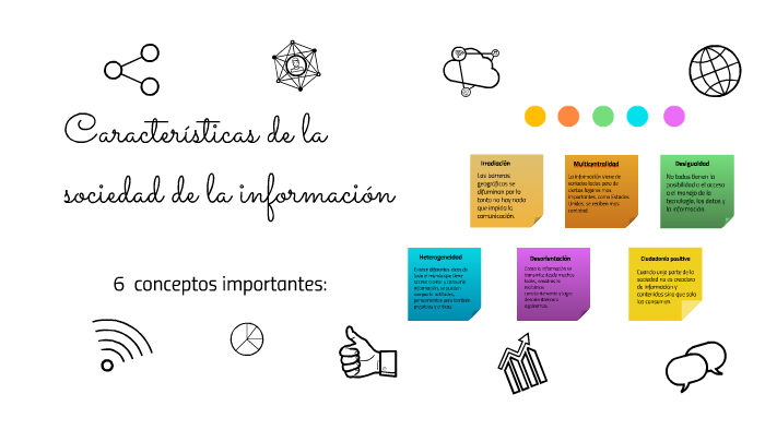 caracteristicas de la sociedad de la informacion by valentina sol