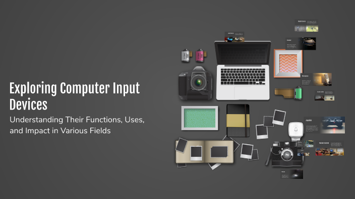 Exploring Computer Input Devices by Eshal Junaid on Prezi