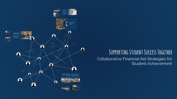 Supporting Student Success Together by Sophie Sadati on Prezi
