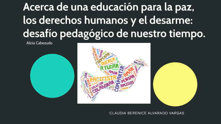 Acerca de una educación para la paz, los derechos humanos y el desarme ...
