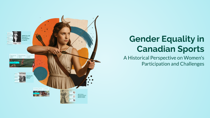 Gender Equality in Canadian Sports by Katie Ellis on Prezi