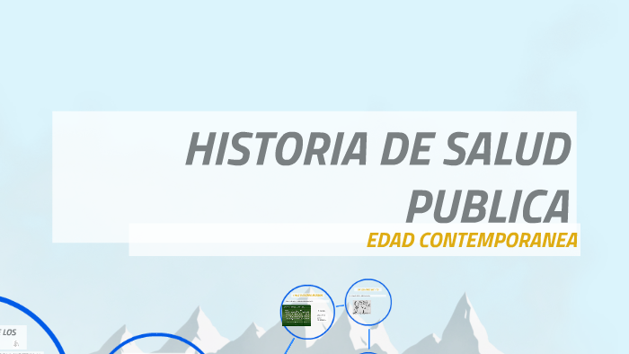 HISTORIA DE SALUD PUBLICA by OLGA LUCIA RINCON BOHORQUEZ on Prezi