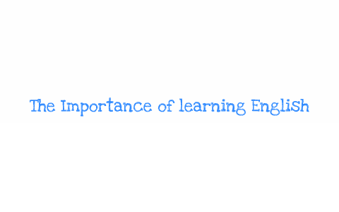 the importance of learning english by Marta Ribas on Prezi
