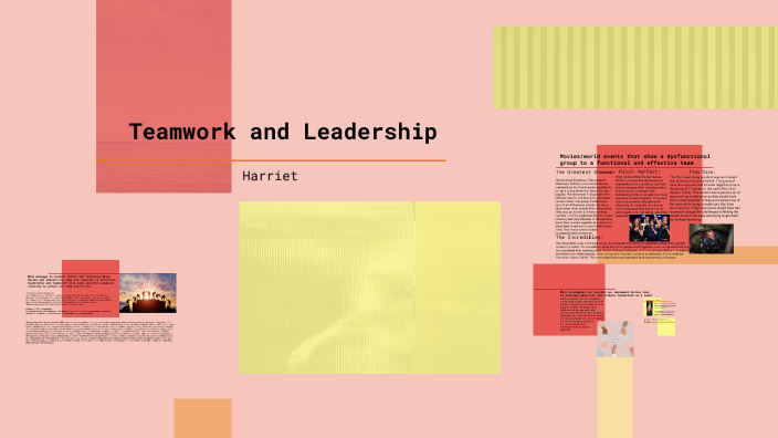 Teamwork & Leadership by Harriet Lewis on Prezi