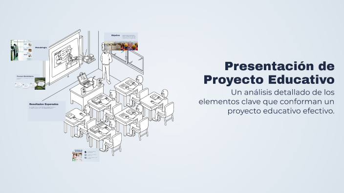 Presentación de Proyecto Educativo by Ana Quintana on Prezi