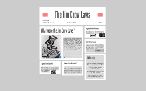 The Jim Crow Laws by Alexandria Duran on Prezi