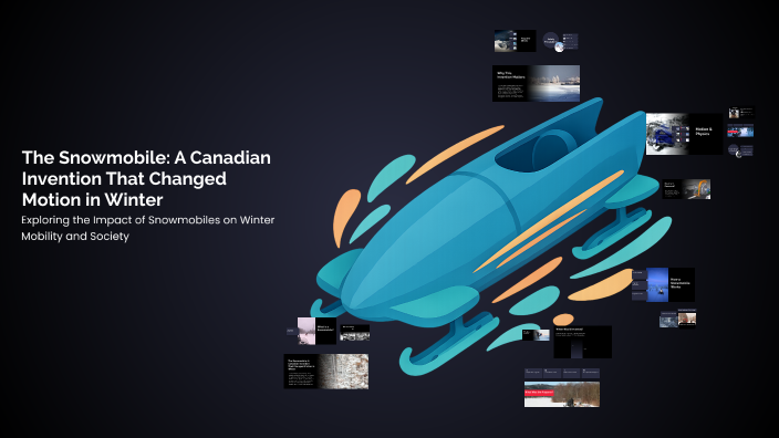 Snowmobile Invention The Snowmobile: A Canadian Invention That Changed Motion in Winter by ...