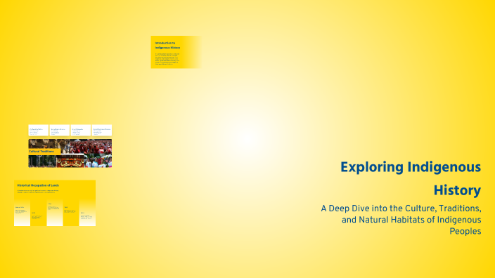 Exploring Indigenous History by Bubbs McCabe on Prezi