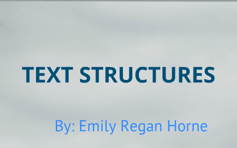 Text Structures by Emz :) on Prezi