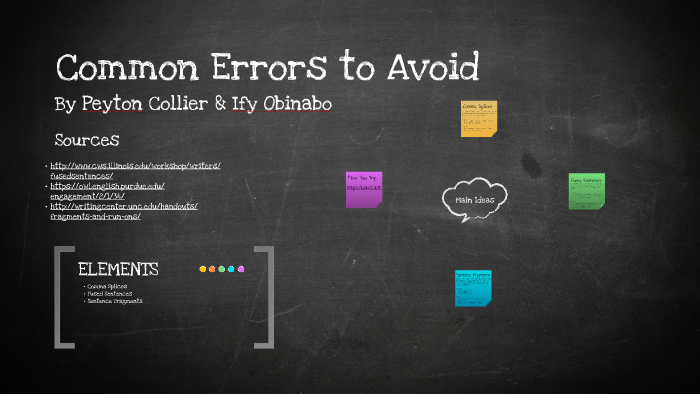 Common Errors to Avoid by Peyton C on Prezi