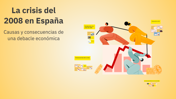 La crisis del 2008 en España by Xoel Parada Rodríguez on Prezi