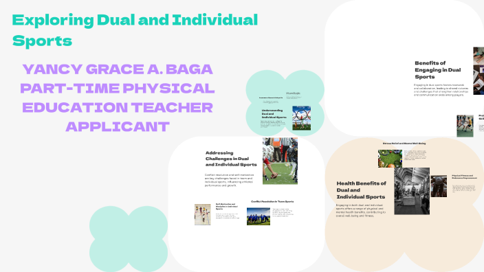Exploring Dual and Individual Sports by Yancy Grace Baga on Prezi