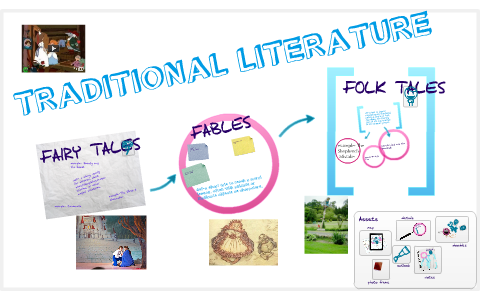 TRADITIONAL LITERATURE by Tierney Hutchison on Prezi